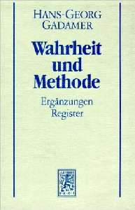 Gadamer Wahrheit und Methode